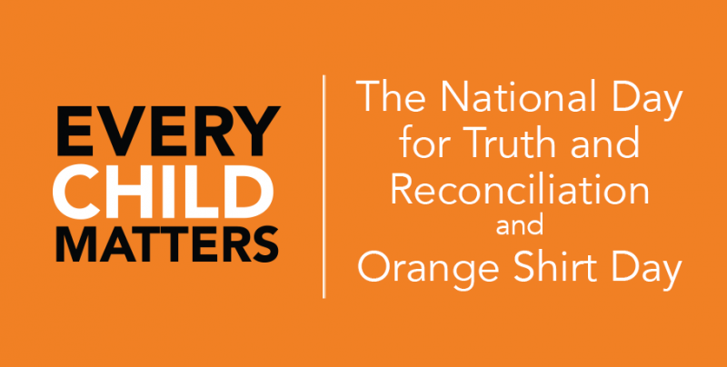 Every Child Matters / National Day for Truth and Reconciliation