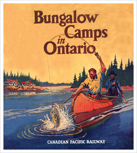 a vintage illustrated poster using vibrant yellows, reds and blues featuring 2 men in a canoe, one pulling a large splashing fish out of the river around them as he raises his bending fishing pole above his head. The river bank in the distance is covered in conifer forest and there are red-roofed cabins on the shore. The text reads "Bungalow Camps in Ontario" and "Canadian Pacific Railway".