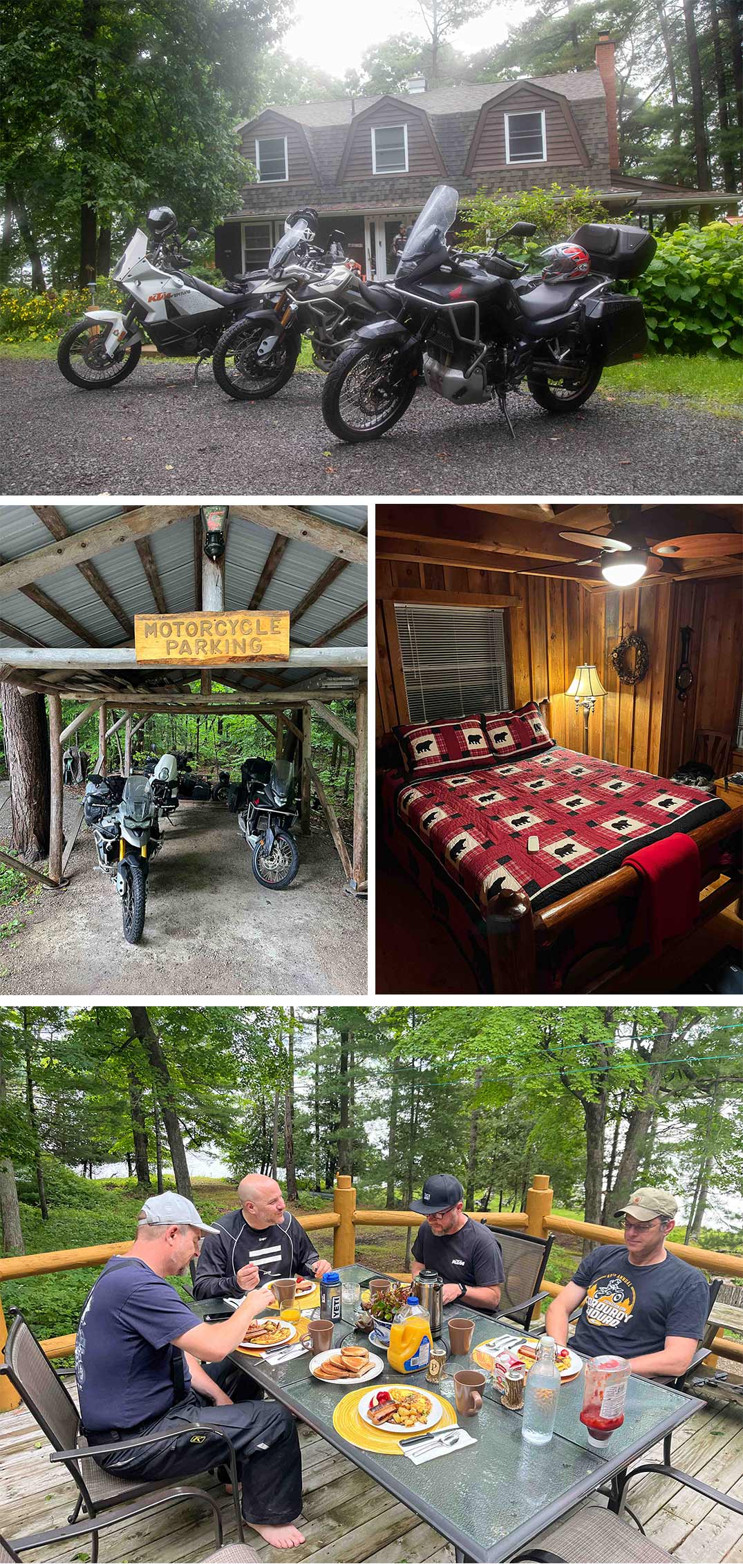 a collage of 2 motorcycles parked in front of a large, attractive wooden cabin surrounded by green trees, motorcycles parked in a wood and tin shed with a carved sign reading "motorcycle parking" overhead, a fluffy, comfortable bed with patchwork quilt in a tidy, wood-panelled cabin room, and 4 smiling riders sitting around an outdoor table eating breakfast.