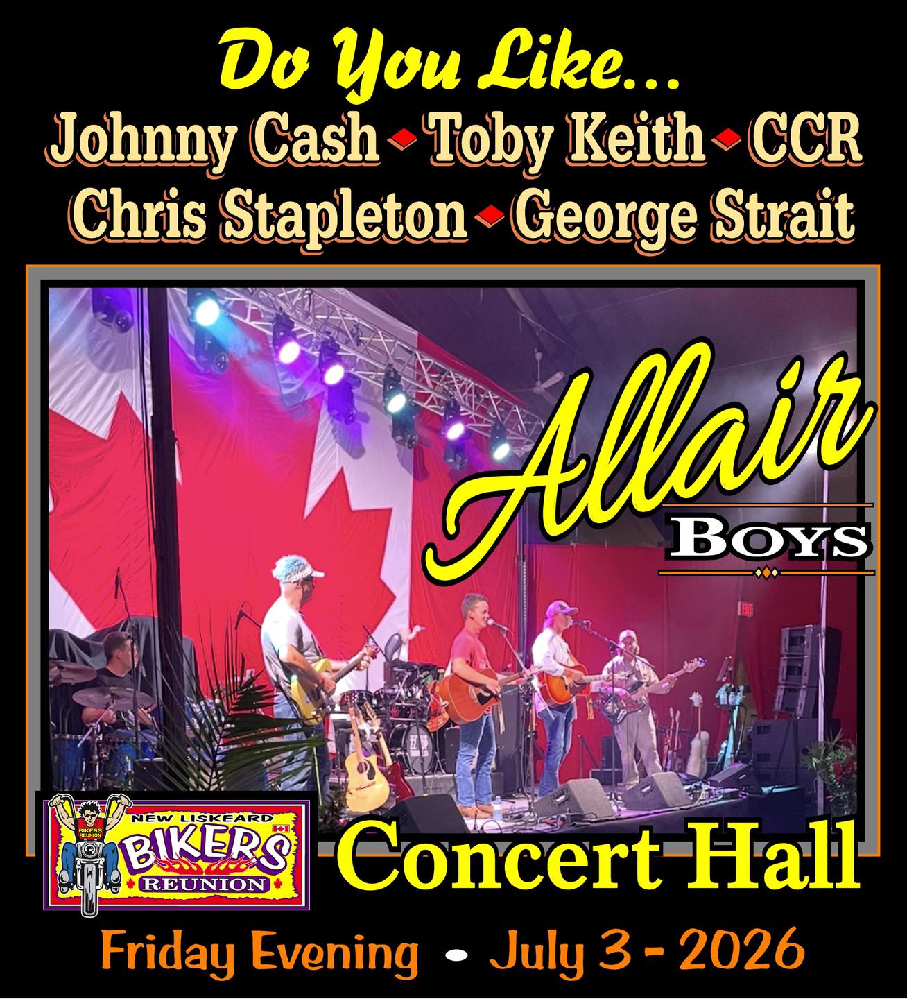 a flyer for the Allair Boys, a country music group standing on stage in front of a large Canada flag, with the date and the Bikers Reunion logo at the bottom. 