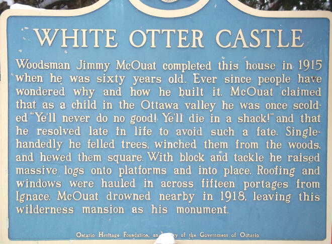 Historical Plaque at White Otter Castle Sign Candy